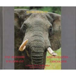 Une histoire d'éléphant, eine Elfanten Geschichte, Henri Goetschy,  1996 - alsatiques, Afrique, bilingue français allemand
