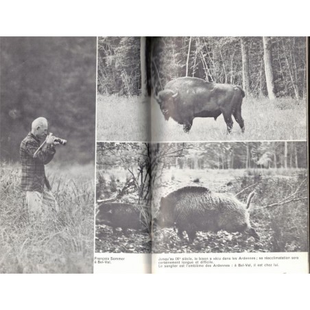 La chasse et l'amour de la nature, François Sommer, 1973 -, chasse, parcs naturels, animaux sauvages,