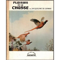 Plaisirs de la chasse,...