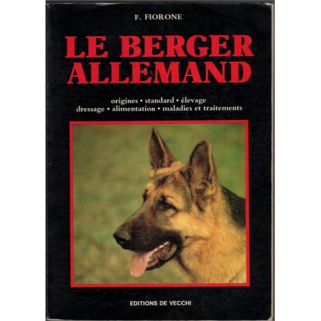 Le berger allemand, F. Fiorone, 1989 - animaux familiers, chiens,