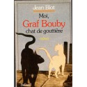 Moi Graf Bouby chat de gouttière, Jean Blot, 1984 - romans animaliers, chats,