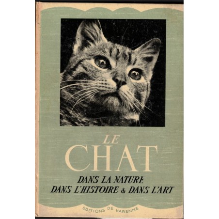 Le chat dans la nature dans l'histoire et dans l'art, Marcel Uzé, 1951 - chats, photographies artistiques de chats,
