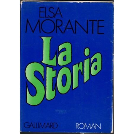 La storia, Elsa Morante - Italie, roman historique, écrivain italien,