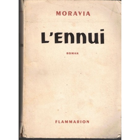 L'ennui, Alberto Moravia, 1961 - roman d'amour, passion, vie de bohême, écrivain italien,