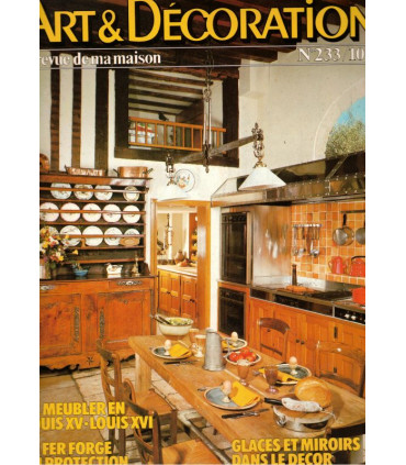 Art et Décoration la revue de la maison, N°233 mars 1982 - porcelaine Paris, décoration intérieure, architecture, antiquités,