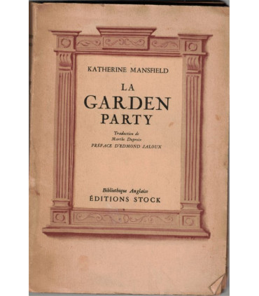La garden party et autres histoires, Katherine Mansfield, 1948 - Nouvelle-Zélande, écrivain britannique,