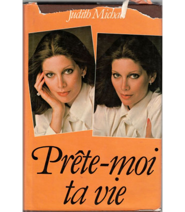 Prête-moi ta vie, Judith Michael, 1984 - soeurs jumelles, manipulation, roman,