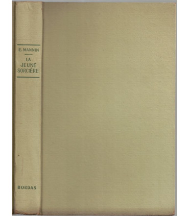 La jeune sorcière, Ethel Mannin, 1947 - littérature fantastique, sorcière, petite fille, sorcière, pédophilie, Diable,