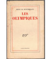 Les Olympiades, Henry de Montherlant, 1954 - poésie,