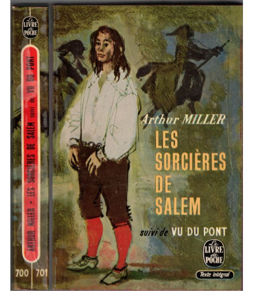 Les Sorcières de Salem, suivi de Vu du Pont, Arthur Miller, 1965 - sorcellerie, puritanisme, Amérique XVIIe siècle, théâtre,