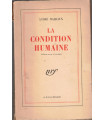 La condition humaine, André Malraux, 1946 - existentialisme, philosophie,