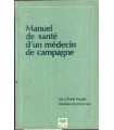 Manuel de santé d'un médecin de campagne, Frank Hurdle, 1984 - médecines douces, bien-être,