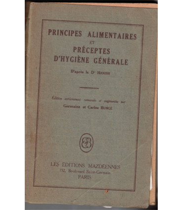Principes alimentaires et préceptes d'hygiène générale, Hanish, 1935 - manuels sciences naturelles, diététique,