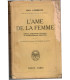 L'âme de la femme, Gina Lombroso, 1929 -, femme 1900,  féminisme,