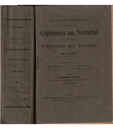 Traité et formulaire des aspirants au notariat et préparation aux examens, Louis Maquet 1947 - manuels Droit, notaires,