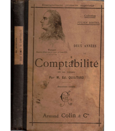Deux années de comptabilité enseignement primaire supérieur, 1900, Ed. Quintard, Boitel - droit commercial, manuels Droit,