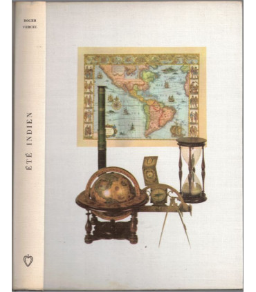 Eté indien, Roger Vercel, 1962 - bateau transatlantique, New York, roman d'amour, Club de la Femme,