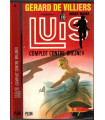 Luis, Complot contre Brejnev, Roger Mauge, Gérard de Villiers 1982 - roman policier, espionnage,