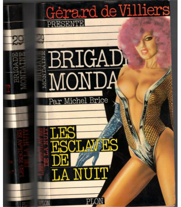 Brigade mondaine N°29, Les esclaves de la nuit, Michel Brice, Gérard de Villiers 1980 - roman policier érotique,