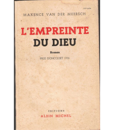 L'empreinte du Dieu, Maxence Van der Meersch 1948 - Flandres, roman d'amour, amour interdit,