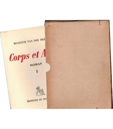 Corps et âmes tomes 1 et 2, Maxence Van der Meersch, 1948 - vocation de médecin,