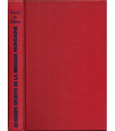 La Brigade mondaine dossiers secrets, Gérard de Villiers, Maurice Vincent, 1976 - enquêtes de police,