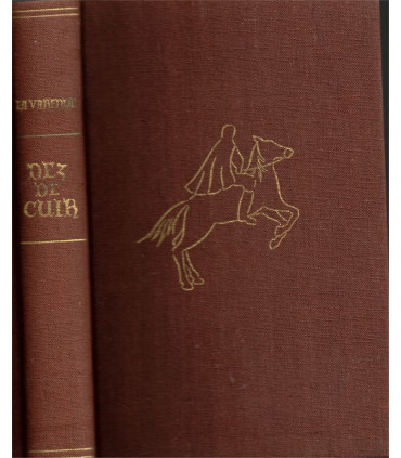 Nez-de-Cuir gentilhomme d'amour, Jean de la Varende, 1958 -  roman histoirique, roman d'aventures, Normandie,