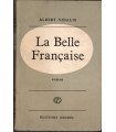 La belle Française, Albert Vidalie, 1959 - Nemours, roman d'amour,