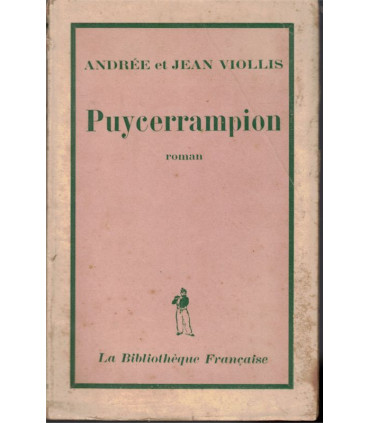 Puycerrampion, Andrée et Jean Viollis, 1947 - village de Provence,