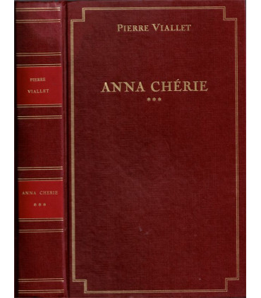 Trousse-Chemise, T3 Anna Chérie, Pierre Viallet, 1992 - femme aventureuse, roman d'amour, roman historique,