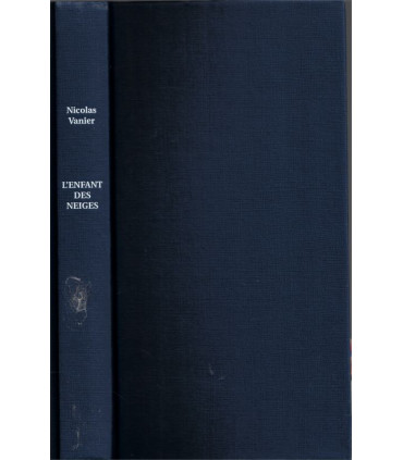 L'enfant des neiges, Nicolas Vanier, 1996 - , voyage, Alaska, grand nord, roman d'aventure