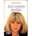 Les coeurs brûlés, Edith Valter, 1992 - série TV, roman d'amour, télévision, feuilleton,