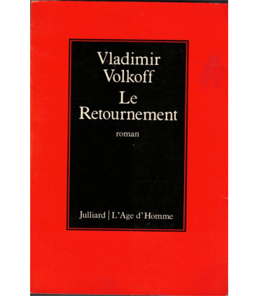 Le retournement, Vladimir Volkoff, 1979 - roman d'espionnage,