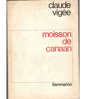 Moisson de Canaan, Claude Vigée, 1967 - Israël, Guerre des Six Jours,