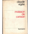 Moisson de Canaan, Claude Vigée, 1967 - Israël, Guerre des Six Jours,