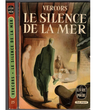 Vercors, Le silence de la mer et autres récits, Désespoir est mort, Le cheval et la mort, L'Imprimerie de Verdun, L'impuissance,