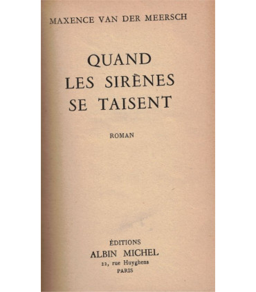 Quand les sirènes se taisent, Maxence Van der Meersch 1946 - , grève ouvrière, monde ouvrier, Nord de la France,