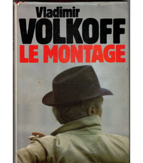 Le montage, Vladimir Volkoff, 1983 - services secrets KGB, roman d'espionnage,