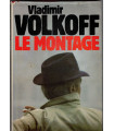 Le montage, Vladimir Volkoff, 1983 - services secrets KGB, roman d'espionnage,