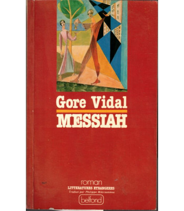 Messiah, Gore Vidal, 1980 - sectes,