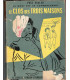La mort est un commencement, T2 Le Clos des Trois Maisons, Paul Vialar, 1954 -