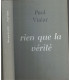 Rien que la vérité, Paul Vialar, 1980 - Jury d'assises, Monsieur Dupont est mort,