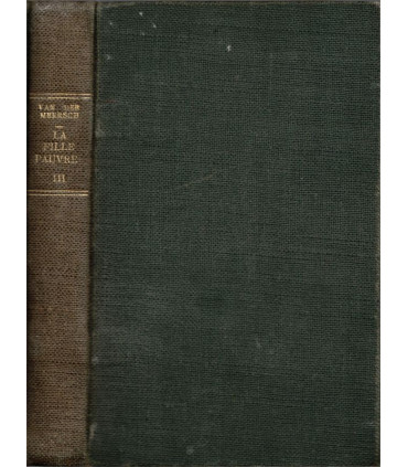 La fille pauvre, La Compagne, Maxence Van der Meersch 1957 - , misère ouvrière,