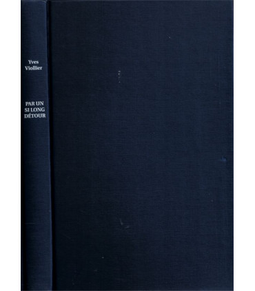 Par un si long détour, Yves Viollier, 1993 - prêtre, vœu de chasteté, amour interdit,