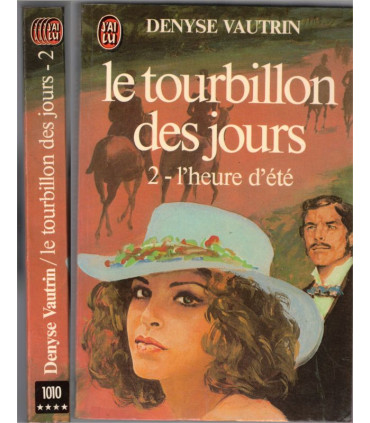 Le tourbillon des jours, T2, L'Heure d'Eté, Denyse Vautrin, 1980 - saga familiale, feuilleton TV,