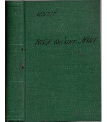 Rien qu'une nuit, Max du Veuzit, 1951 - , roman d'amour, roman sentimental