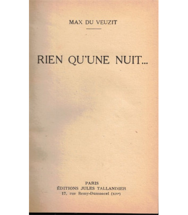 Rien qu'une nuit, Max du Veuzit, 1951 - , roman d'amour, roman sentimental