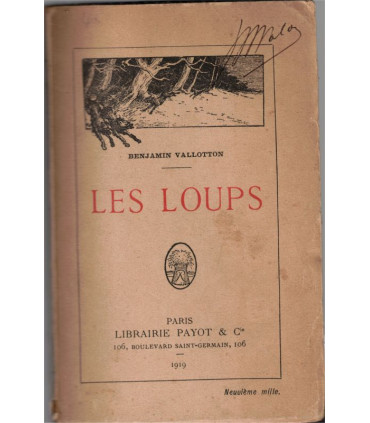 Les loups, Benjamin Vallotton, 1919 - guerre 1914-1918,  nouvelles,