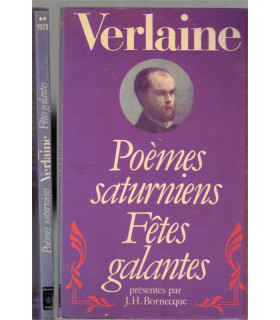 Poèmes saturniens, Fêtes galantes, Verlaine, 1980 - poète, poésie, littérature XIXe siècle