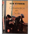 Conversation en Sicile, Elio Vittorini, 1969 - Italie, fascisme, écrivain italien